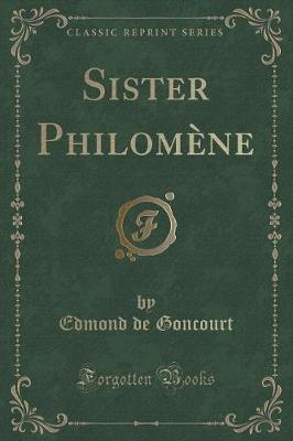 Book cover for Sister Philomène (Classic Reprint)