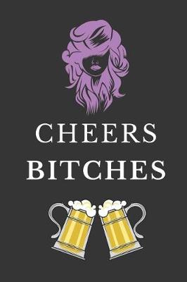 Book cover for Cheers Bitches