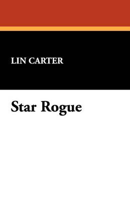 Book cover for Star Rogue