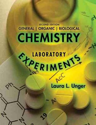 Cover of General Organic and Biological Chemistry Laboratory Experiments