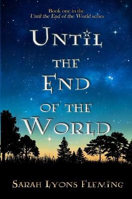 Book cover for Until the End of the World