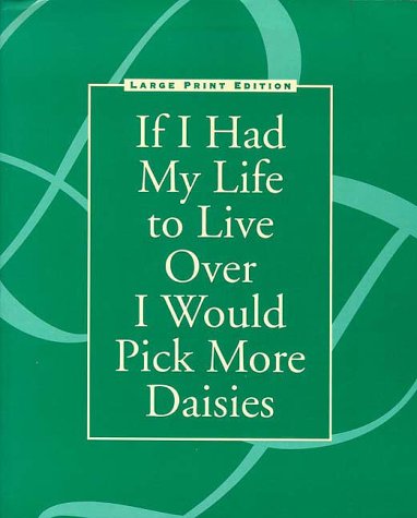 Book cover for If I Had My Life to Live Over - Large PR
