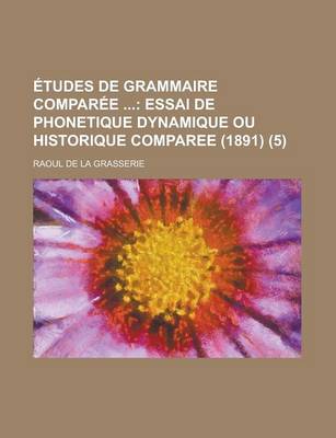 Book cover for Etudes de Grammaire Comparee (5)