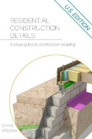 Cover of Residential Construction Details US Version