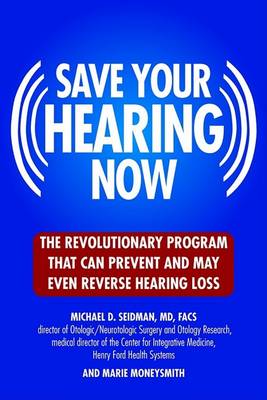 Book cover for Save Your Hearing Now