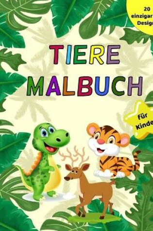 Cover of Tiere Malbuch für Kinder