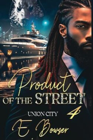 Cover of Product Of The Street Union City Book 4