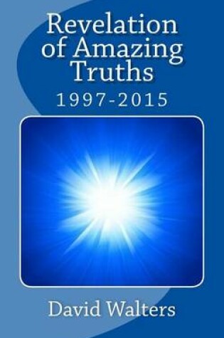 Cover of Revelation of Amazing Truths