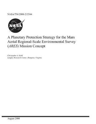 Book cover for A Planetary Protection Strategy for the Mars Aerial Regional-Scale Environmental Survey (Ares) Mission Concept