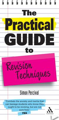 Book cover for The Practical Guide to Revision Techniques