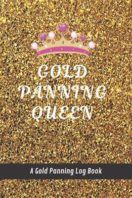 Cover of Gold Panning Queen