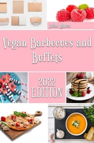 Cover of Vegan Barbecues and Buffets