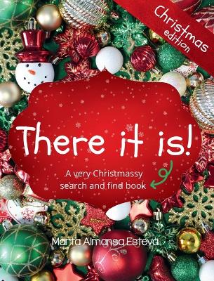 Book cover for There it is! Christmas edition