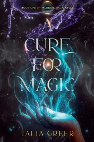 Cover of A Cure for Magic