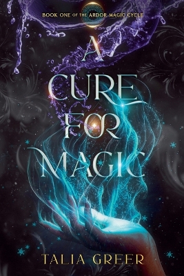 Cover of A Cure for Magic