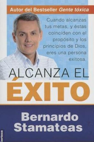 Cover of Alcanza el Exito