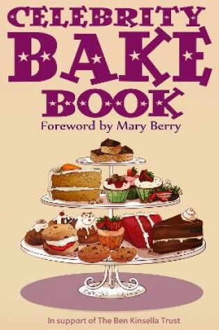 Cover of Celebrity Bake Book