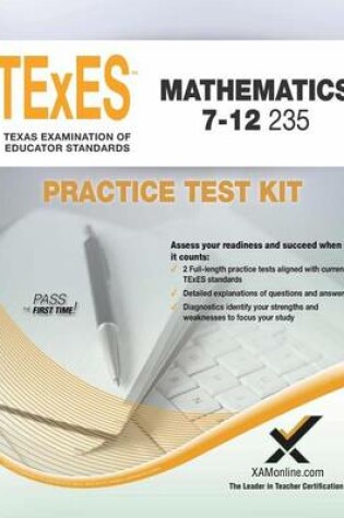 Cover of TExES Mathematics 7-12 235 Practice Test Kit