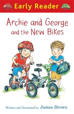 Book cover for Early Reader: Archie and George and the New Bikes