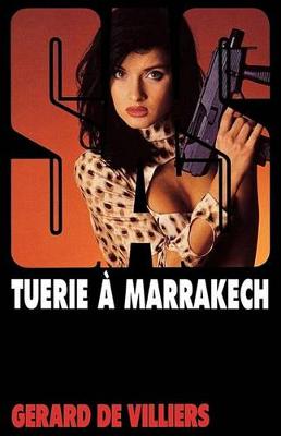 Book cover for SAS 117 Tuerie a Marrakech