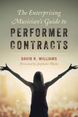 Book cover for The Enterprising Musician's Guide to Performer Contracts