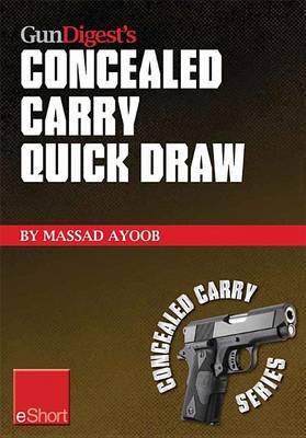 Cover of Gun Digest's Concealed Carry Quick Draw Eshort