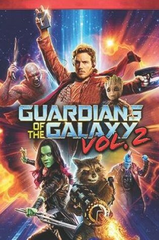 Cover of Guardians Of The Galaxy Vol. 2