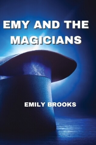 Cover of Emy and the Magicians