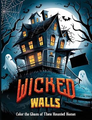 Book cover for Wicked Walls