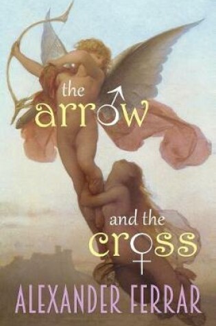 Cover of The Arrow & The Cross