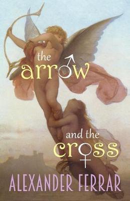 Book cover for The Arrow & The Cross