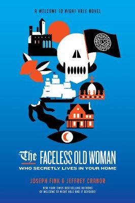 Book cover for The Faceless Old Woman Who Secretly Lives in Your Home