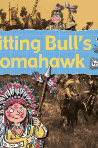 Cover of Sitting Bull's Tomahawk