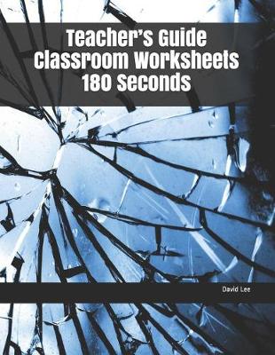 Book cover for Teacher's Guide Classroom Worksheets 180 Seconds