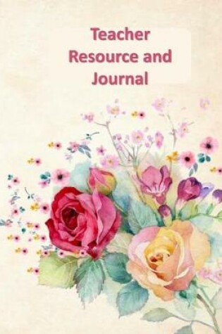 Cover of Teacher Resource and Journal