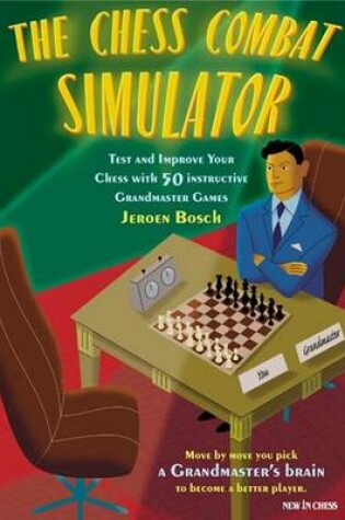 Cover of The Chess Combat Simulator