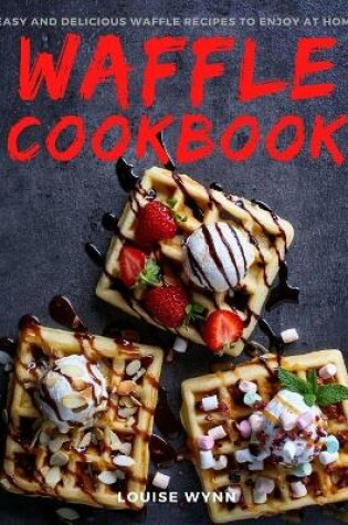 Cover of Waffle Cookbook