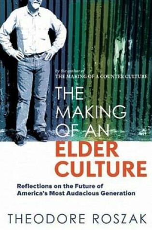 Cover of Making of an Elder Culture