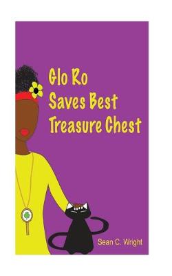 Book cover for Glo Ro Saves Best Treasure Chest