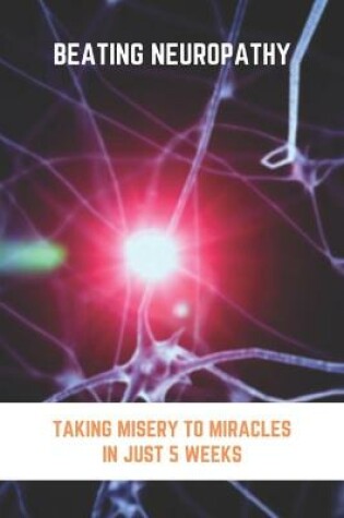 Cover of Beating Neuropathy