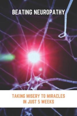 Book cover for Beating Neuropathy