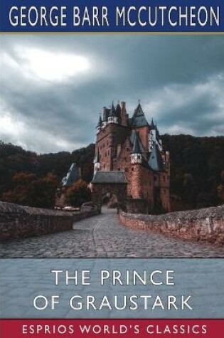 Cover of The Prince of Graustark (Esprios Classics)