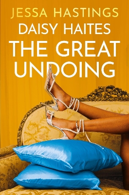Book cover for Daisy Haites: The Great Undoing