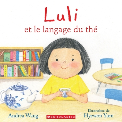 Book cover for Luli Et Le Langage Du Thé