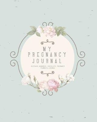 Book cover for My Pregnancy Journal