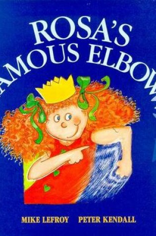 Cover of Rosa's Famous Elbow