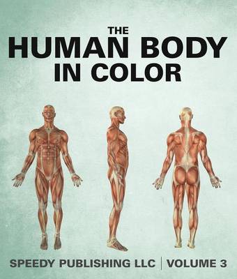 Book cover for The Human Body in Color Volume 3