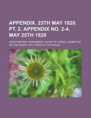 Book cover for Appendix. 25th May 1820. PT. 2. Appendix No. 2-4. May 25th 1820