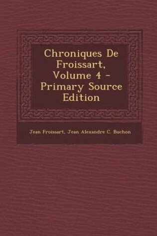 Cover of Chroniques de Froissart, Volume 4