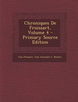 Book cover for Chroniques de Froissart, Volume 4